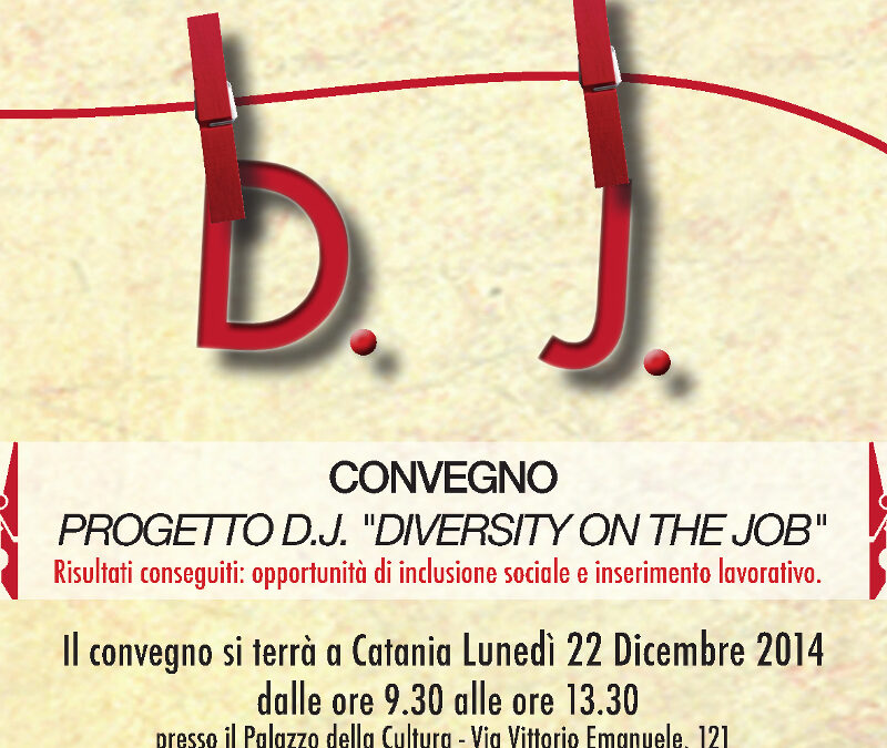 Convegno sul progetto “D.J. – Diversity on the job”