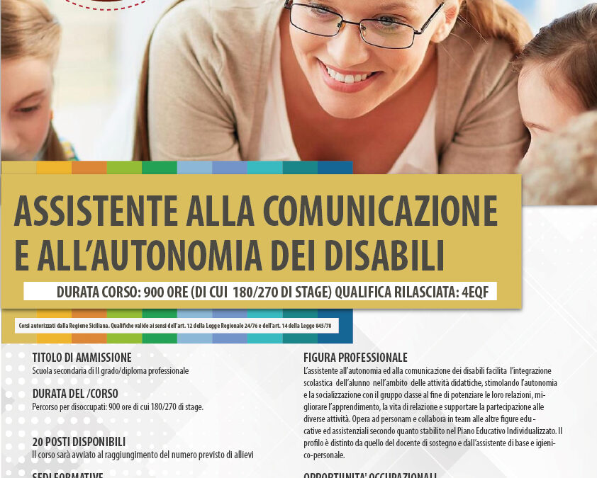 ASSISTENTE ALLA COMUNICAZIONE E ALL’AUTONOMIA DEI DISABILI