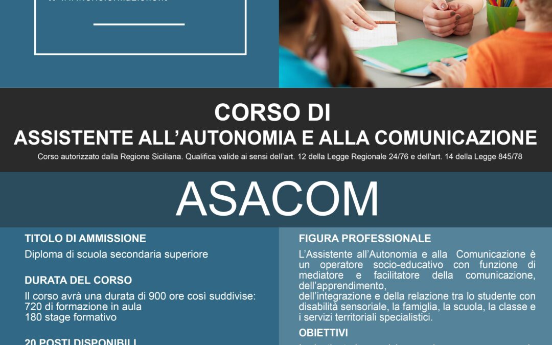 Assistente all’Autonomia e alla Comunicazione – ASACOM
