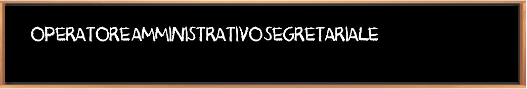 Operatore Amministrativo Segretariale  | 1° anno 2019-20